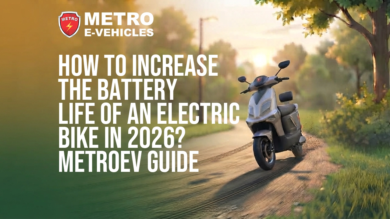 How to Increase the Battery Life of an Electric Bike in 2026