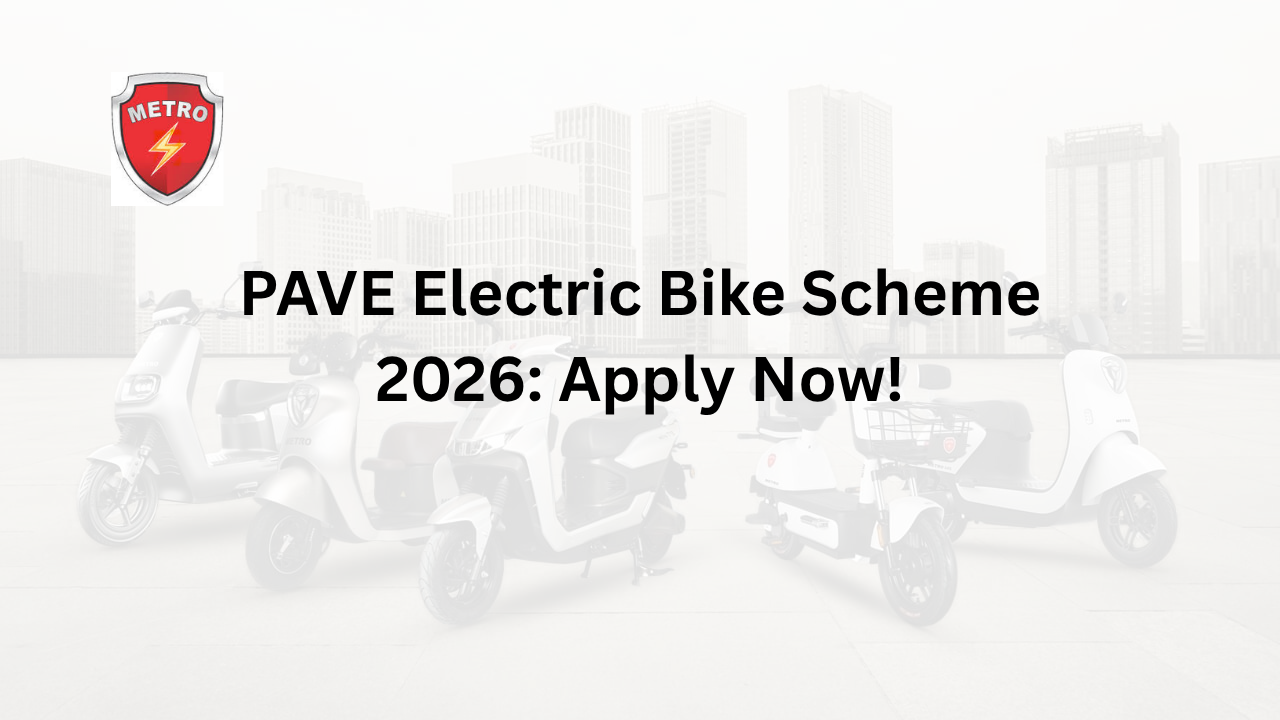 PAVE Electric Bike Scheme 2026 Apply Now!