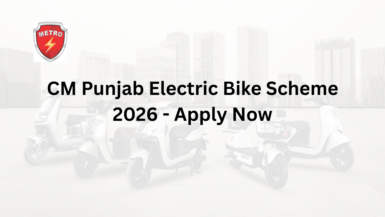 CM Punjab Electric Bike Scheme 2026 - Apply Now